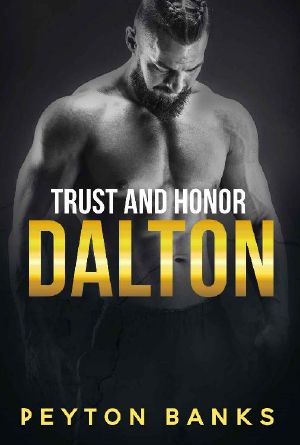 [Trust & Honor 02] • Dalton (Trust & Honor Book 2)